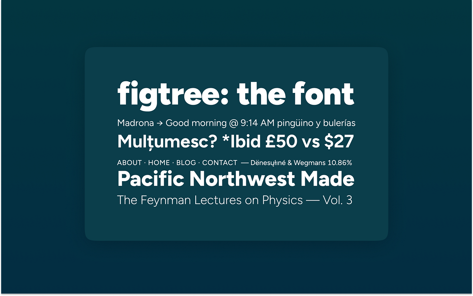 Figtree: a friendly new (free) sans serif by Erik D Kennedy on Dribbble