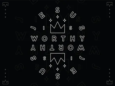 Jesus is Worthy Final bible branding church design jesus lettering logo print shirt texture type typography worthy