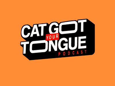 Creative Logo - Cat Got Your Tounge! bbrand bold bold typography brand identity branding cat got your tongue creative creative design creative typography design identity logo logotype podcast typo typography visual identity yellow yellow background