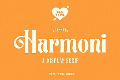 TAN - Harmoni 70s retro 70s vintage branding classy display serif elegant fashion fashion font feminine ligatures logo magazine retro serif font stylish stylish font stylistic alternates trendy trendy font vintage serif