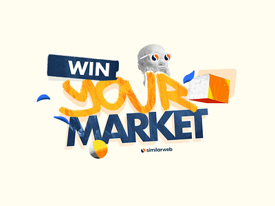 Win Your Market, Similarweb business campaign design illustration motion design motion graphics orange photoshop similarweb statues yellow