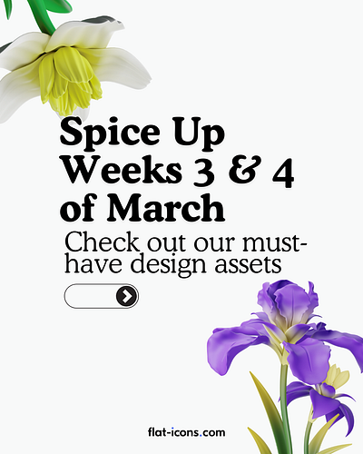 Weeks 3 & 4 of March 3d branding design graphic design icons illustration ui ux vector