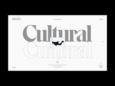 CULTURAL ㋡ ©2020 adobe clean concept culture design designer freelance minimal streetwear type typogaphy ui ui design user interface web design website