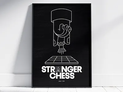 StrangerChess Poster black bold chess hairline hand illustration line art poster typedesign white