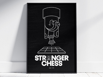 StrangerChess Poster black bold chess hairline hand illustration line art poster typedesign white