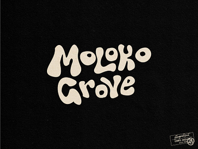 Moloko Grove 60s bar black cbd clockwork orange concept design graphic designer groovy hand lettering illustrator logo design logotype minimal psychedelic simple type typography vector vintage