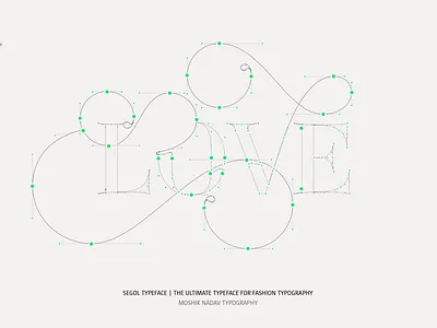 Love. Made with Segol Typeface. The Ultimate Fashion font beautiful fonts best fonts 2023 custom type fashion fonts fashion logo fashion logos fashion magazine fonts fashion typeface fashion typography love typography moshik nadav must have fonts sexy fonts sexy typography top fonts vogue fonts vogue logo vogue typeface