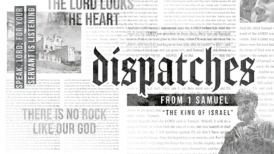 Dispatches Sermon Series branding church church graphics design digital art graphic graphic design ministry newspaper sermon series social media