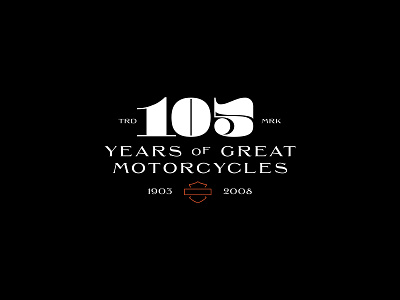 Harley-Davidson 105th Anniversary branding design harley davidson harley davidson icon logo motorcycles type type design typography wordmark