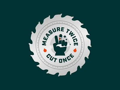 Woodworking Series: "Measure Twice Cut Once" pt. I badge blade branding emblem graphic design hand icon illustration illustrator industrial logo measure twice cut once patch ruler vector woodworking workshop