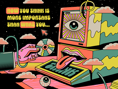 How you think is important design illustration pop art positive thinking psychedelic quote retro surrealism technology vector vintage wisdom