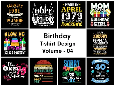 Birthday T-shirt Design birthday birthday t shirt birthday t shirt design graphic design t shirt design tshirt typography t shirt ui uiux ux