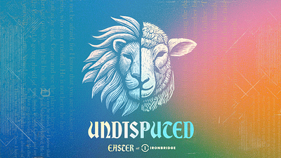 Undisputed - Easter Sermon Series branding church church graphics design digital art digital illustration easter gradient blur graphic design illustration lamb lion logo ministry ministry branding photoshop pop art religious seasonal sermon series