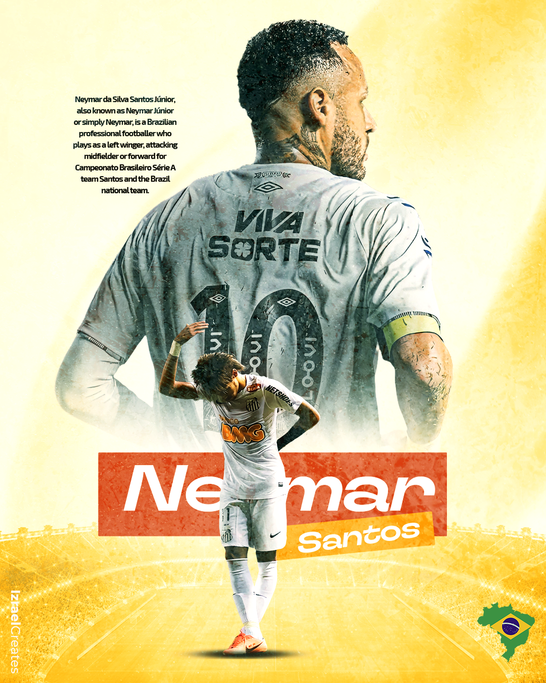 NEYMAR - SANTOS FC (SPORTS POSTER) branding color theory design graphic design logo pho photoshop sports sports poster typography