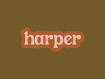 Harper Lou 70s lettering logo logotype trippy typography wordmark