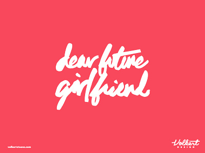 Dear Future Girlfriend logo and branding branding brush script comic design logo script vector