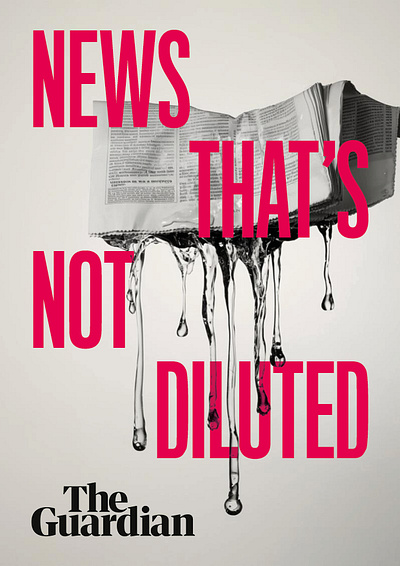 The Guardian - Non Diluted Ad Concept advert black and white conceptual newspaper pink poster print