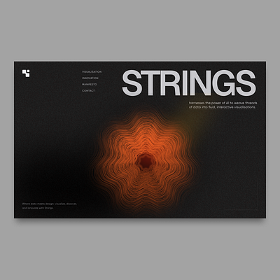 Strings - "The Noisy Series" artificial inteligence design collective figma minimal motion orange strings ui ux design web design