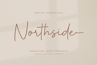 Northside - Signature Script Font casual font casual script creativemarket font handwriting handwriting font handwritten handwritten font lettering script script font signature signature font signature script stylish signature typeface typography