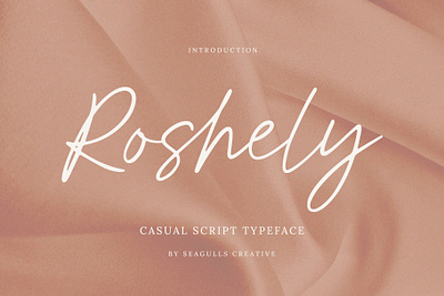 Roshely - Casual Script Font casual font casual script creativemarket elegant font font handwriting handwriting font handwritten handwritten font lettering logo font script script font signature signature font signature script stylish signature typeface typography