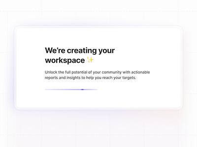 Account Creation - Workspace Loading Tile by usrnk1 on Dribbble
