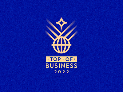 Top Of Business 2022 2022 award branding business entrepeneur entrepeneurship event global globe logo medal planet prize seal star top top business wing wings world