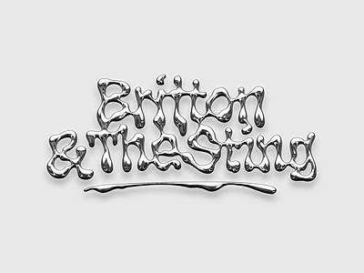 Britton & The Sting calligraphy chrome customtype funk lettering liquid logo logotype typemate typography