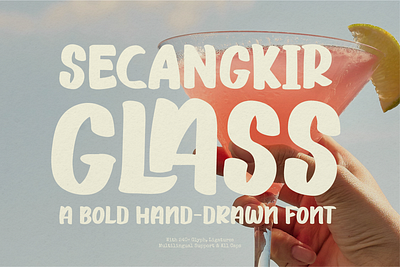 Secangkir Glass | Bold Hand Drawn Font loud