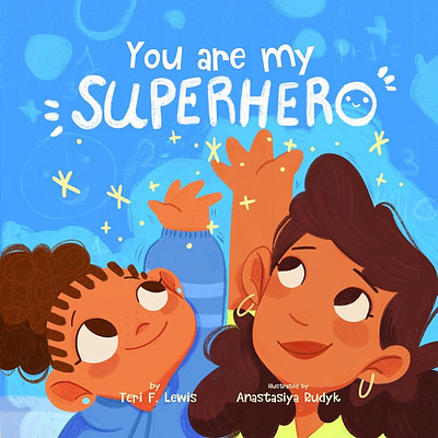 Superhero X Anastasiya Rudyk cartoon cute family picture books relationship