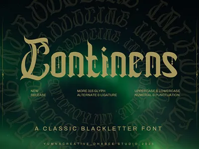 Continens – Classic Blackletter Font blackletter brand classic decorative design display font gothic horror illustration medieval modern new old retro typeface typography ui vintage web
