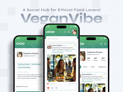 🌱 VeganVibe – A Social Hub for Ethical Food Lovers! app ui app ux authentication branding comment creative design figma food app illustration instagram like login media onboarding post socia social media app ui user friendly vegan