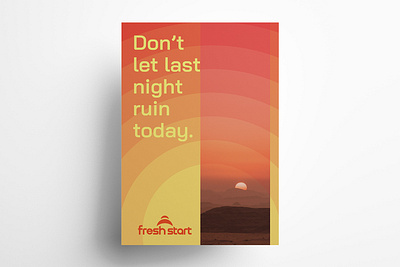 Fresh Start // Poster Design brand brand design branding design energy graphic design guidelines identity layout logo logo design morning poster red sunrise technical yellow