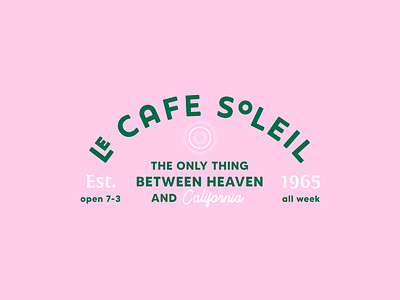 Le Cafe Soleil, Carmel CA branding cafe california carmel design graphic design illustration logo pink restaurant typography