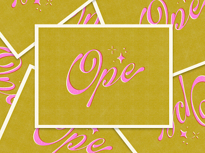 'Ope!' Risograph Print design gold illustration lettering midwest phrase pink print risograph texture typography