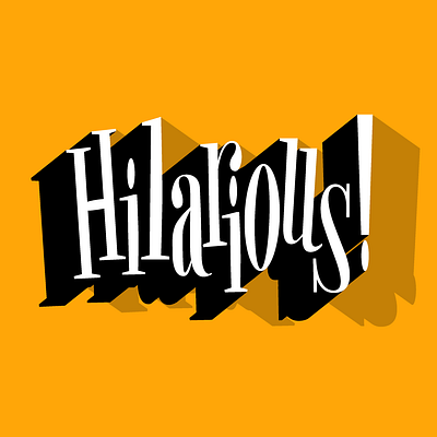 Hilarious | Lettering Experiments lettering typedesign typography