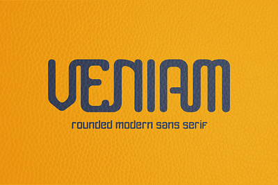 FREE DOWNLOAD !!! VENIAM - ROUNDED MODERN SANS SERIF clean displayfont font free freebie freedownload freefont letter lettering minimal modern posterfont rounded simple typeface typography unique