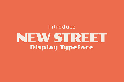 FREE DOWNLOAD!!! NEW STREET - UNIQUE DISPLAY TYPEFACE bold clean design displayfont font free freebie freedownload freefont illustration letter lettering logo minimal posterfont simple typeface typography unique