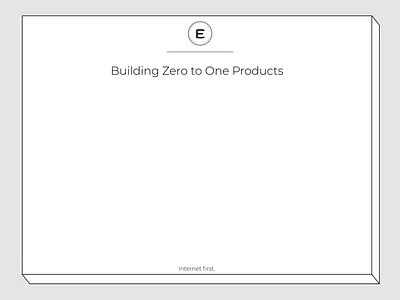Building Zero to One Products product