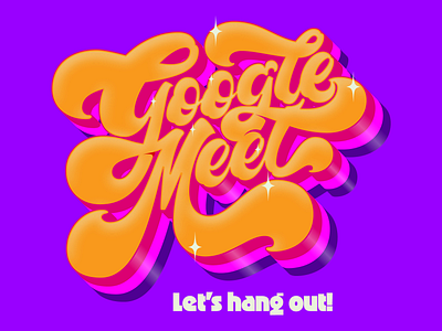 Google Meet Chunky Type design illustration lettering retro type typography vector vintage