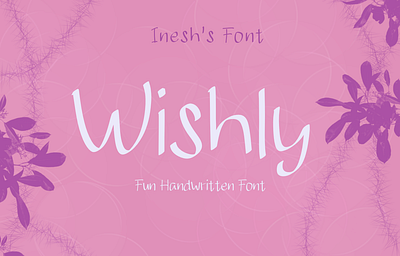 Wishly Font artist branding design font illustration typography