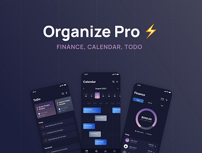 Organize Pro – Finance, Calendar and ToDo App 2022 agenda agendapp app design app ui bank bankapp calendar calendarapp design finance financeapp money moneyapp schedualeapp schedule todo todoapp ui uikit