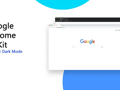 Google Chrome UI Kit - Light & Dark Mode adobe xd branding design google chrome ui kit graphic design illustration logo ui ui kit user interface ux