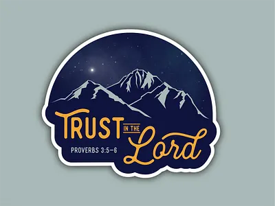 Trust in the Lord Sticker design illustration mountains stars sticker vector