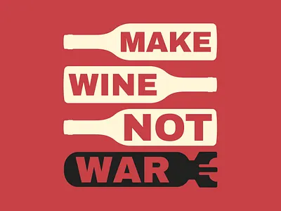 Make Wine Not War adobe adobeillustrator design georgia graphic design illustrator poster war wine