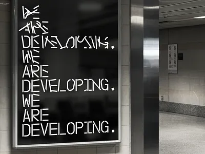 WE ARE DEVELOPING. design grid illustration layout logo minimal poster type ui website