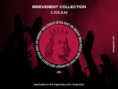 Irreverent Collection: C.R.E.A.M - N°1 artwork branding design dribbble best shot graphic design graphicdesign illustration logo streetwear vector wear