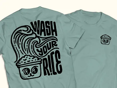 Wash Your Rice - Celebrate AAPI Heritage design fundraiser handlettering illustration lettering rice stopaapihate tshirt design typography vector