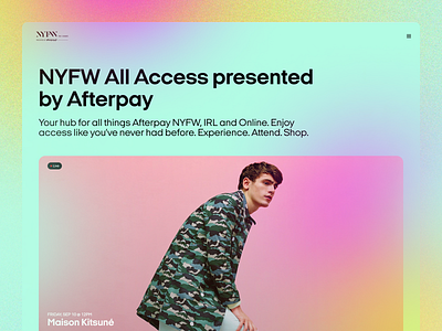 Afterpay NYFW Hub Website fashion hub landing page nyfw ui ui design user experience user interface ux ux design