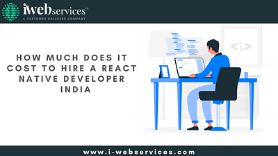 How much does it cost to hire a React Native developer in India hire react native programmer