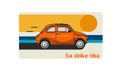 Flat illustration / La dolce vita design fiat flat graphic design illustration vector vintage